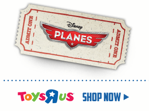 Free Disney Planes Movie Ticket at Toys R Us - Shop Now