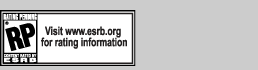 Visit www.esrb.org for rating information