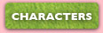 CHARACTERS