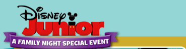 Disney Junior - A family night special event