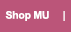 Shop MU