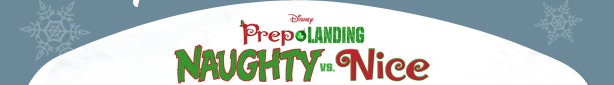 Disney Prep & Landing Naughty vs. Nice