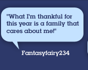 'What I'm thankful for this year is a family that cares about me!'