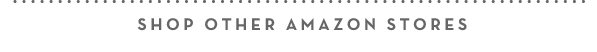 Shop Other Amazon Stores