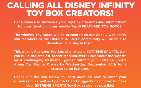 Calling All Disney Infinity Toy Box Creators!