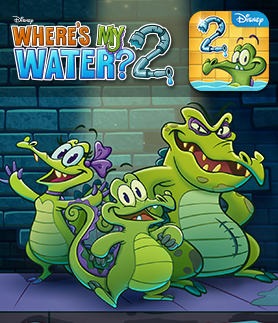 WHERE'S MY WATER? 2