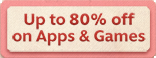 Up to 80% off on App & Games