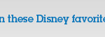 Save on Disney Favorites