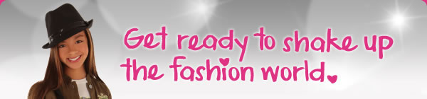 Get ready to shake up the fashion world.