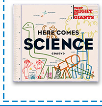 Here Comes Science