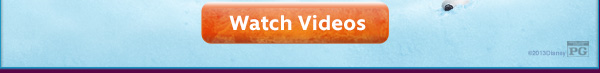 Watch Videos