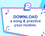 DOWNLOAD a song & practice your routine
