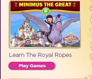MINIMUS THE GREAT. Learn The Royal Ropes -- Play Games