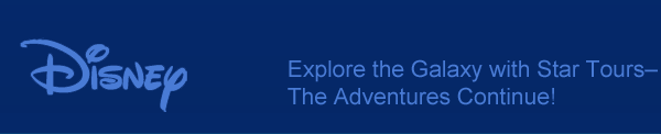 Explore the Galaxy with Star Tours-The Adventures Continue!