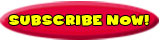 Subscribe Now