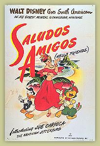 "Saludos Amigos"