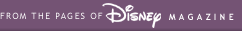 From the pages of Disney Magazine