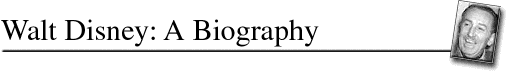 Walt Disney Biography