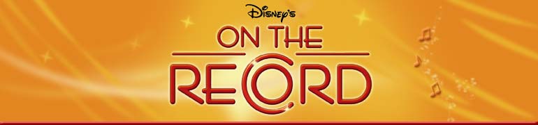 Disney's On The Record