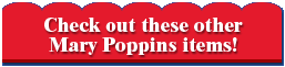 Check out these other Mary Poppins items!