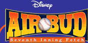 Disney - Air Bud: Seventh Inning Fetch